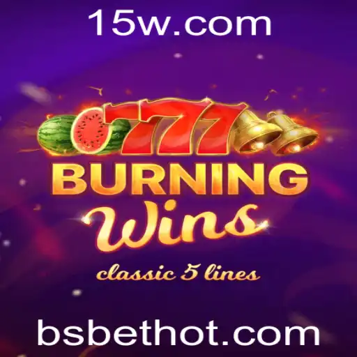 Descubra o Fascinante Mundo de BurningWins: A Atração Clássica Reinventada