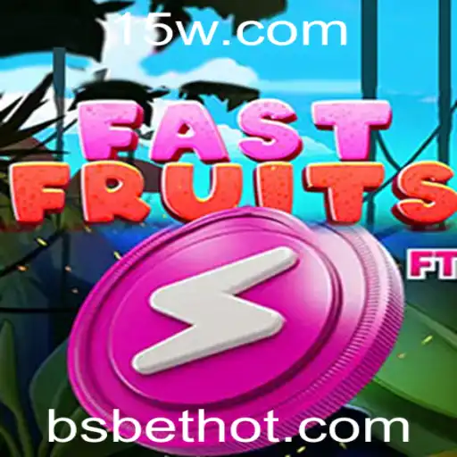 Descubra o Mundo Empolgante de FastFruits com bsbet