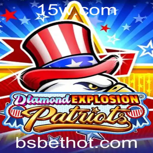 Descubra o Universo de DiamondExplosionPatriots: O Jogo que Está Transformando o Cenário Competitivo