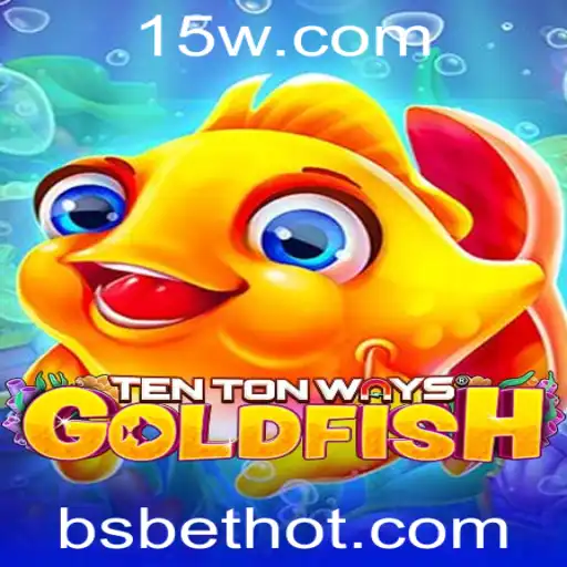 Descubra TenTonWaysGoldfish: Um Mergulho Estratégico no Mundo dos Jogos